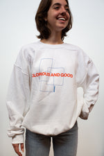 Glorious and Good Crewneck